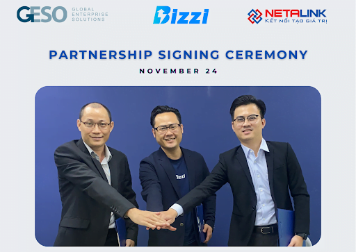 Bizzi bắt tay GESO và NETALINK: “Chúng tôi mong muốn hỗ trợ cộng đồng doanh  nghiệp Việt Nam tăng năng suất” - Bizzi