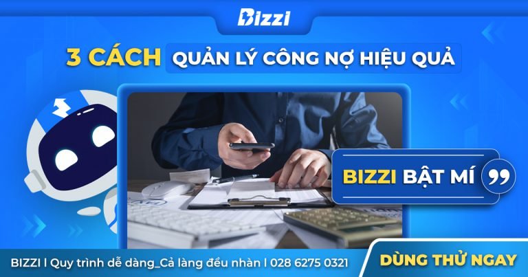 bizzi-bat-mi-3-cach-quan-ly-cong-no-cho-ke-toan-thumbnail