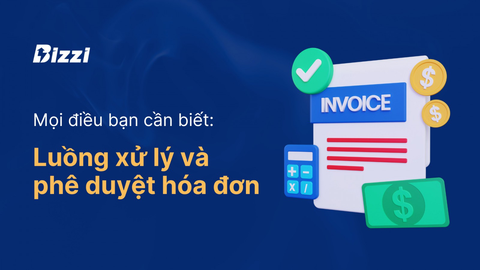 Quy trình xử lý hóa đơn là gì?